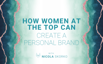 How women at the top can create a personal brand